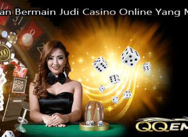 Panduan Bermain Judi Casino Online Yang Mudah
